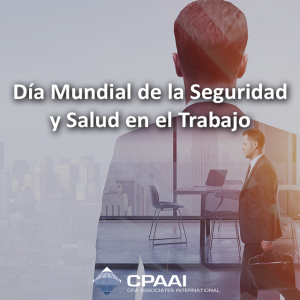Día Mundial de la Seguridad y Salud en el Trabajo