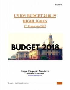 Via: Budget 2018 UNION BUDGET 2018-19 HIGHLIGHTS 1 ST