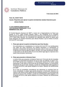 Requisitos para ejercer la opción de dictaminar estados financieros para efectos fiscales