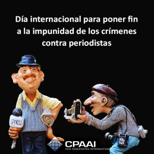 #DíaInternacionalParaPonerFinaLaImpunidadDeLosCrímenesContraPeriodistas