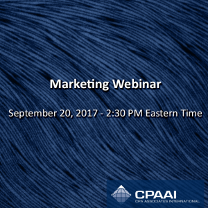 Marketing Webinar September 20, 2017 – 2:30 PM Eastern Time