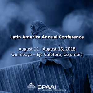 Latin America Annual Conference August 11 – August 15, 2018 #Quimbaya – Eje Cafetero,…