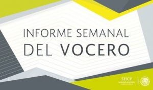 Noticias Fiscales SHCP / Informe Semanal del Vocero. Comercio exterior, factor de crecimiento económico…